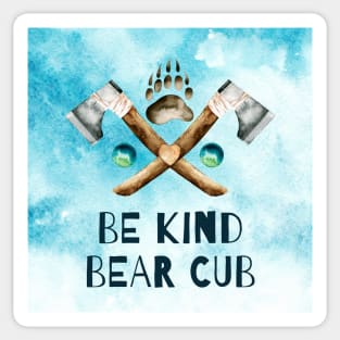 Be Kind Bear Cub, Blue Skies Sticker